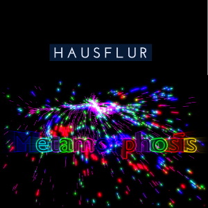 HAUSFLUR | 43 Minutes to Sunrise